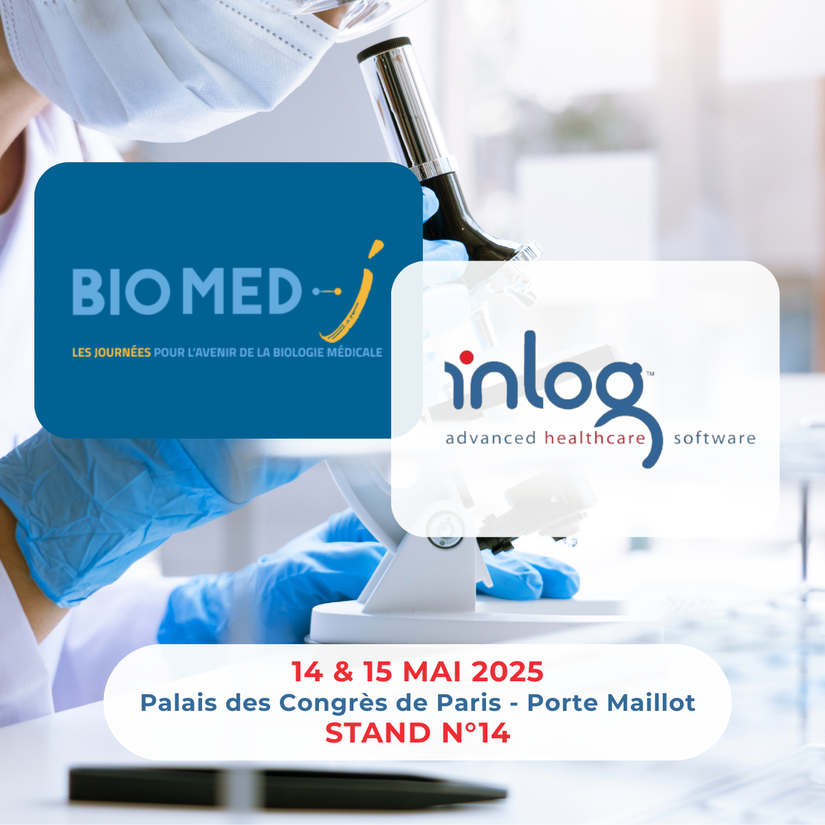 🎯Inlog au Congrès Biomed-J 2025 : cap sur l’avenir de la biologie médicale !