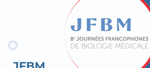 Et si on repensait la biologie médicale ensemble ? Rendez-vous aux JFBM 2025 !