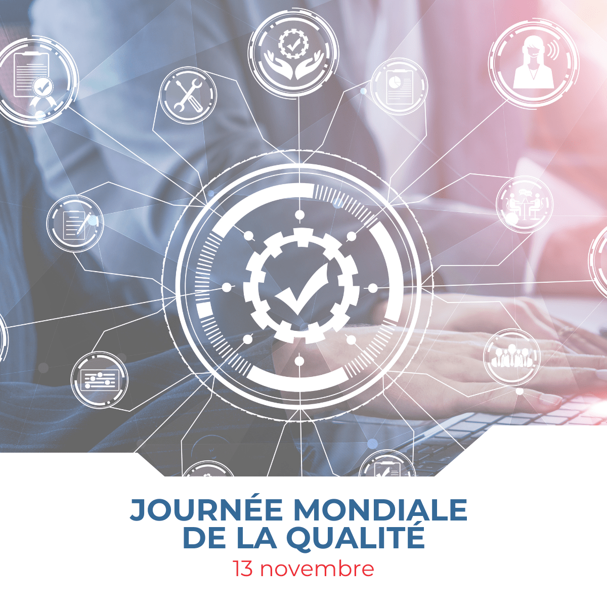 Journée mondiale de la qualité : l’excellence au cœur d’Inlog