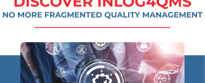No More Fragmented Quality Management: Discover Inlog4QMS