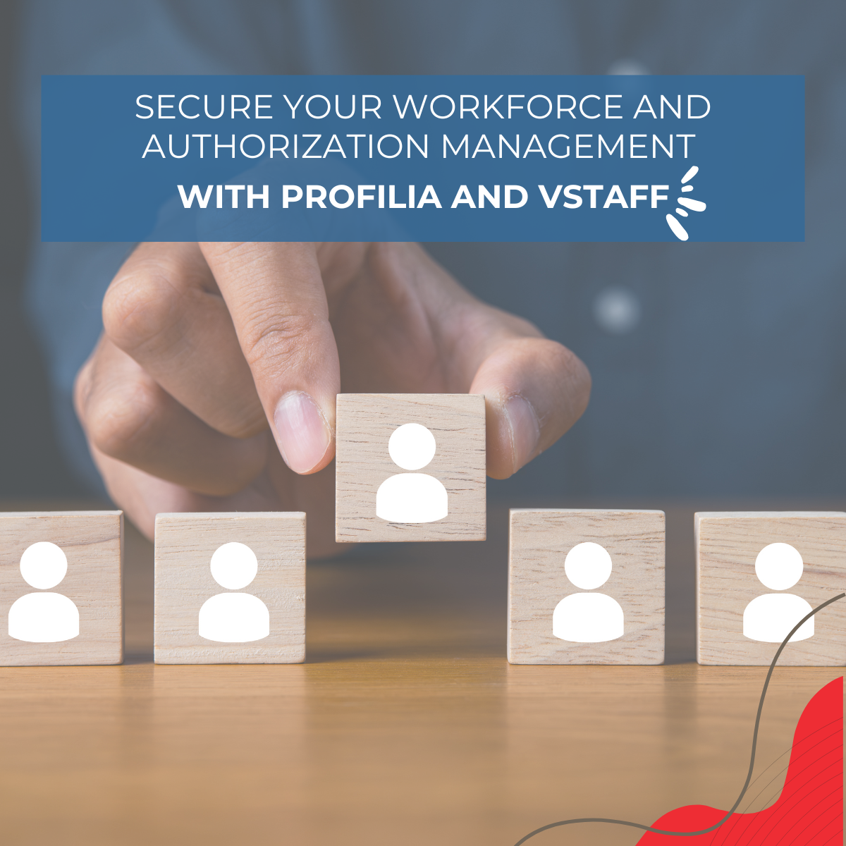 Secure your workforce and authorization management with Profilia and VSTAFF