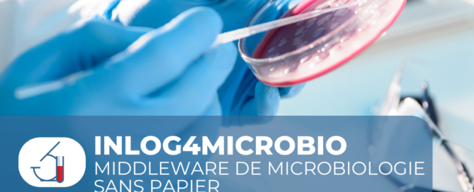 Vers un laboratoire de microbiologie sans papier