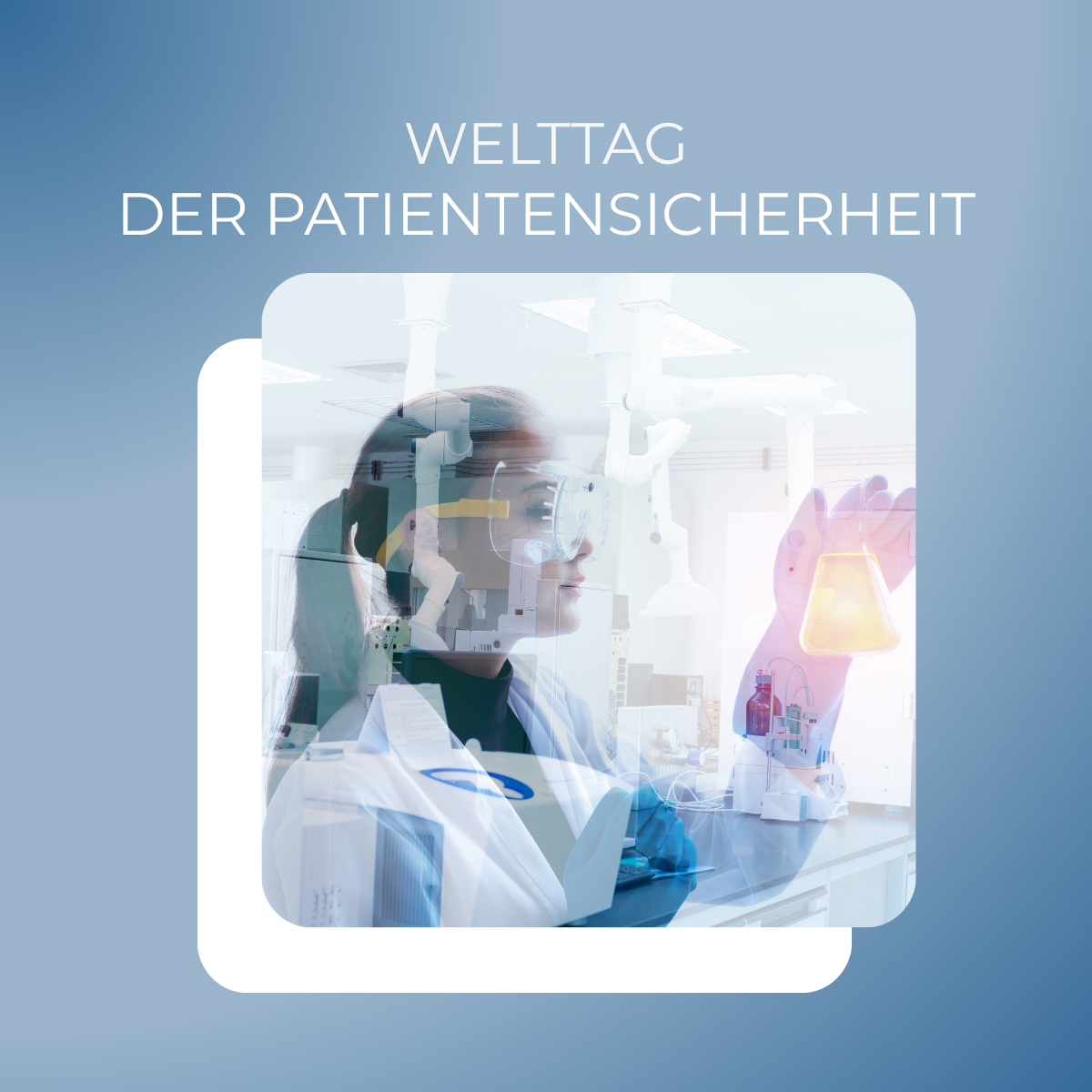 Welttag der Patientensicherheit