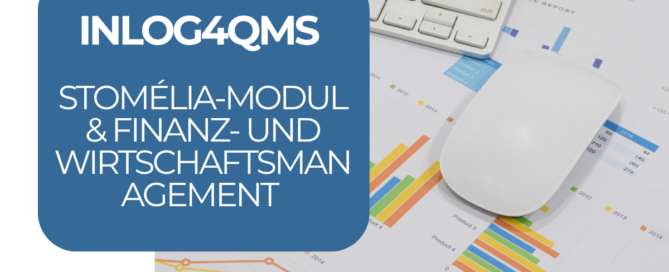 Inlog4QMS – Stomélia-Modul & Finanz- und Wirtschaftsmanagement (GEF)