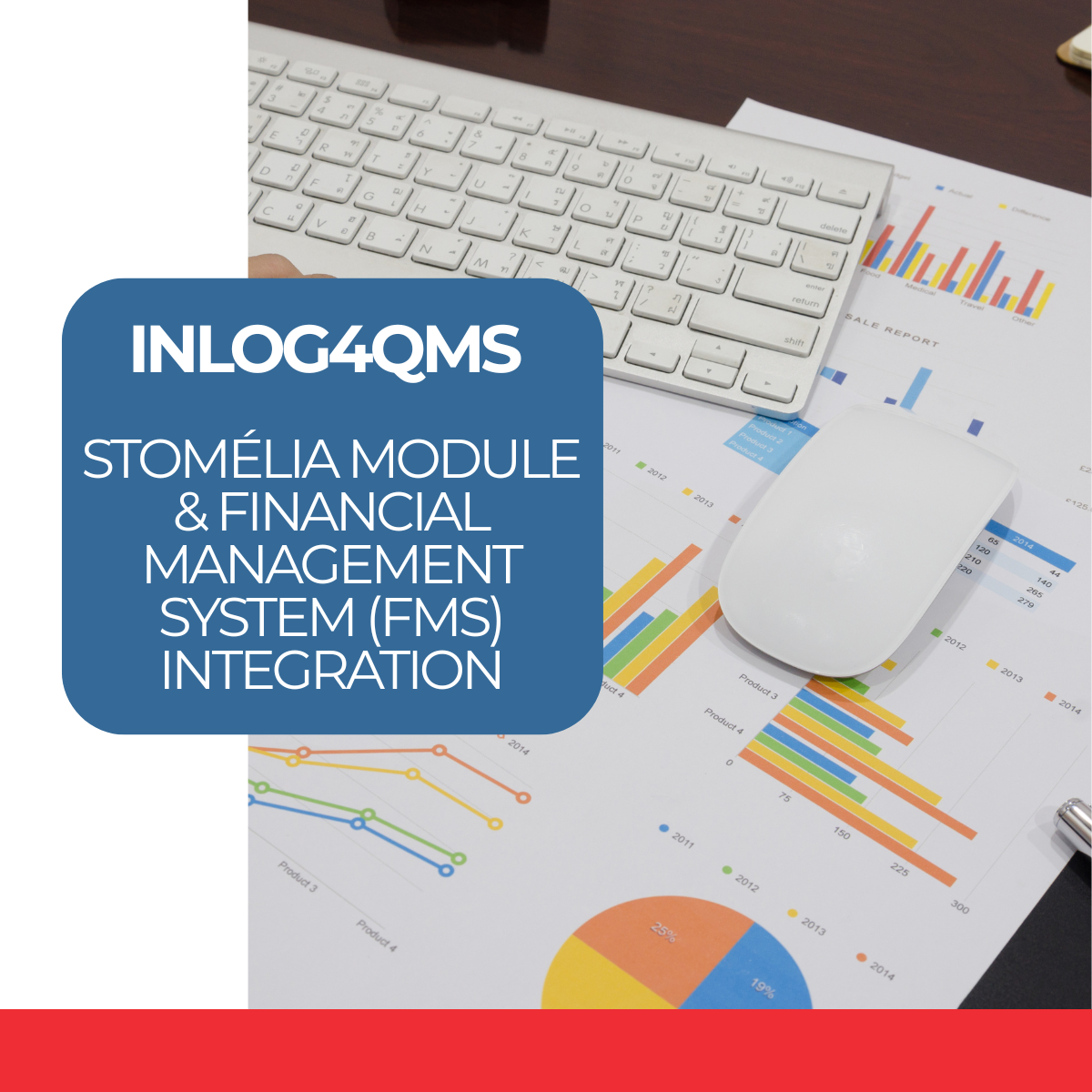 Inlog4QMS – Stomelia module & Financial Management System (FMS) integration